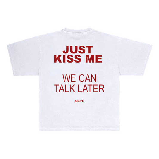 KISS ME TEE