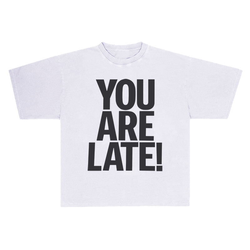 GALLERY DEPT YOU ARE LATE TEE